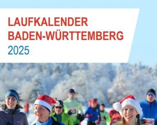 Beliebter Laufkalender BaWü 2025 nicht nur in gedruckter Form erhältlich